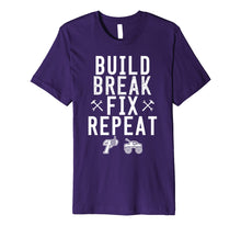 Ladda upp bild till gallerivisning, Funny shirts V-neck Tank top Hoodie sweatshirt usa uk au ca gifts for Build Break Fix Repeat RC Car Racing Truck Buggy Quote Meme 2937100