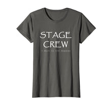 Ladda upp bild till gallerivisning, Funny shirts V-neck Tank top Hoodie sweatshirt usa uk au ca gifts for Funny Stage Crew Theatre T-Shirt 2020414