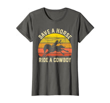 Ladda upp bild till gallerivisning, Funny shirts V-neck Tank top Hoodie sweatshirt usa uk au ca gifts for Save A Horse Ride Cowboy Gift T-Shirt 1834504