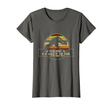Ladda upp bild till gallerivisning, Funny shirts V-neck Tank top Hoodie sweatshirt usa uk au ca gifts for Teaching Is A Walk In The Park Dinosaur Vintage Teacher Tee 3892875