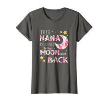 Ladda upp bild till gallerivisning, Funny shirts V-neck Tank top Hoodie sweatshirt usa uk au ca gifts for this nana is loved to the moon and back tshirt 2250099