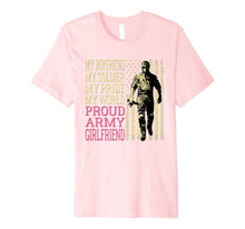 Ladda upp bild till gallerivisning, My Boyfriend My Soldier Hero Proud Army Girlfriend Lover Premium T-Shirt 892072