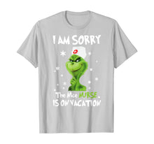 Ladda upp bild till gallerivisning, Funny shirts V-neck Tank top Hoodie sweatshirt usa uk au ca gifts for I'm Sorry The Nice-Nurse-Is On Vacation-Grinch-Switch T-Shirt 235688