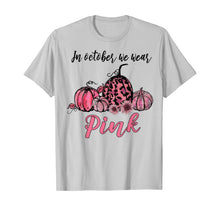 Ladda upp bild till gallerivisning, In October We Wear Pink Pumpkin Breast Cancer Awareness Gift T-Shirt 112795