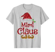 Ladda upp bild till gallerivisning, Funny shirts V-neck Tank top Hoodie sweatshirt usa uk au ca gifts for Funny santa Mimi claus Christmas family gifts T-Shirt 100202