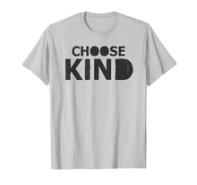 Ladda upp bild till gallerivisning, Funny shirts V-neck Tank top Hoodie sweatshirt usa uk au ca gifts for Choose Kind anti-bullying message t shirt 983750