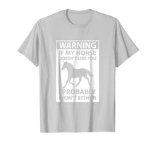 Ladda upp bild till gallerivisning, Funny shirts V-neck Tank top Hoodie sweatshirt usa uk au ca gifts for If My Horse Doesn't Like You T-Shirt 1107723