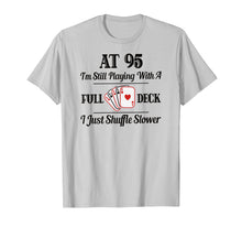 Ladda upp bild till gallerivisning, Funny shirts V-neck Tank top Hoodie sweatshirt usa uk au ca gifts for Funny 95th Birthday Gift T-Shirt - 95 Year Old Cards Shirt 205009