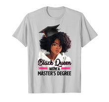 Ladda upp bild till gallerivisning, Black Queen Masters Degree Tshirt Best Graduation Gifts