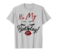 Ladda upp bild till gallerivisning, It's My Birthday Eyes With Lip Girl Birthday Gift Shirt 145668
