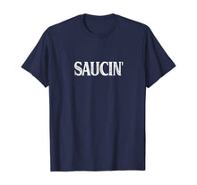 Ladda upp bild till gallerivisning, Saucin' T-shirt 113533