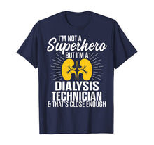 Ladda upp bild till gallerivisning, Dialysis Technician Hero Nephrology Tech T-Shirt 378646