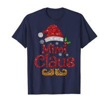 Ladda upp bild till gallerivisning, Funny shirts V-neck Tank top Hoodie sweatshirt usa uk au ca gifts for Funny santa Mimi claus Christmas family gifts T-Shirt 100202