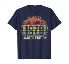 Ladda upp bild till gallerivisning, Funny shirts V-neck Tank top Hoodie sweatshirt usa uk au ca gifts for Born December 1979 Limited Edition Bday Gifts 40th Birthday T-Shirt 111987