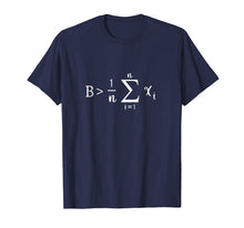 Ladda upp bild till gallerivisning, Funny shirts V-neck Tank top Hoodie sweatshirt usa uk au ca gifts for Funny Math T-Shirt gift Be Greater than Average tee tshirt 2359831