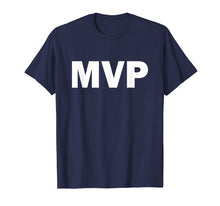 Ladda upp bild till gallerivisning, Funny shirts V-neck Tank top Hoodie sweatshirt usa uk au ca gifts for MVP tee - Most Valuable Player Shirt 1257495