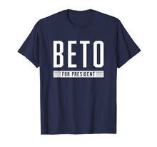 Ladda upp bild till gallerivisning, Funny shirts V-neck Tank top Hoodie sweatshirt usa uk au ca gifts for Beto for President O'Rourke 2020 T-Shirt 2595325