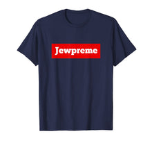 Ladda upp bild till gallerivisning, Jewpreme T-Shirt Funny Jewish Tees T-Shirt 715655