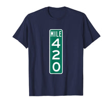 Ladda upp bild till gallerivisning, Funny shirts V-neck Tank top Hoodie sweatshirt usa uk au ca gifts for 420 Mile Marker - Stoner Smoker Edition T-Shirt 975918