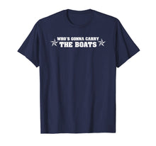 Ladda upp bild till gallerivisning, Funny shirts V-neck Tank top Hoodie sweatshirt usa uk au ca gifts for Who's gonna carry the boats! Goggins Military Motivation 1184516