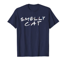 Ladda upp bild till gallerivisning, Funny shirts V-neck Tank top Hoodie sweatshirt usa uk au ca gifts for Smelly Cat T-shirt funny cat lovers shirt 1825507