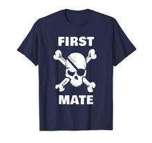 Ladda upp bild till gallerivisning, Funny shirts V-neck Tank top Hoodie sweatshirt usa uk au ca gifts for First Mate Pirate Shirt. Nautical Sailing Cruise Ship Shirts 2754832