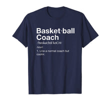 Ladda upp bild till gallerivisning, Funny shirts V-neck Tank top Hoodie sweatshirt usa uk au ca gifts for Basketball Coach TShirt Gift Funny Basketball Definition Tee 1324852