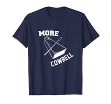 Ladda upp bild till gallerivisning, More Cowbell T-Shirt