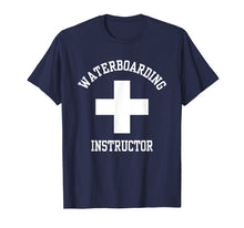 Ladda upp bild till gallerivisning, Funny shirts V-neck Tank top Hoodie sweatshirt usa uk au ca gifts for Waterboarding Instructor Funny Shirt 1622535