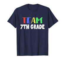 Ladda upp bild till gallerivisning, Team 7th Grade Teacher Students T-shirt Back To School Funny 994824