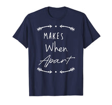 Ladda upp bild till gallerivisning, Couple Shirts - Nothing Makes Sense When We're Apart t-shirt 1209123