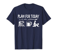 Ladda upp bild till gallerivisning, Funny shirts V-neck Tank top Hoodie sweatshirt usa uk au ca gifts for Plan For Today Fishing T-Shirt 2293273