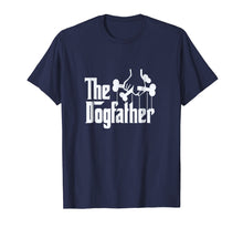 Ladda upp bild till gallerivisning, The Dogfather Shirt Dog Dad Fathers Day Gift Shirt Dog Lover