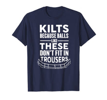 Ladda upp bild till gallerivisning, Funny shirts V-neck Tank top Hoodie sweatshirt usa uk au ca gifts for It's A Kilt Balls Like These Don't Fit in Trousers T-Shirt 2609894
