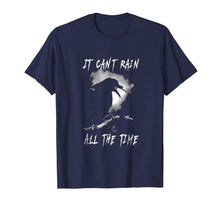 Ladda upp bild till gallerivisning, I Can't Rain All The Time T-Shirt
