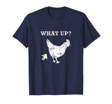 Ladda upp bild till gallerivisning, Funny shirts V-neck Tank top Hoodie sweatshirt usa uk au ca gifts for WHAT UP? Chicken butt funny animal lover t shirt 1550723