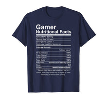 Ladda upp bild till gallerivisning, Gamer Nutritional Facts Novelty Video Game Lover T-Shirt 124086
