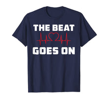 Ladda upp bild till gallerivisning, The Beat Goes On Open Heart Surgery Recovery Gift T-Shirt 424580