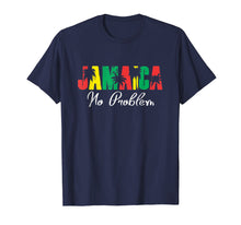 Ladda upp bild till gallerivisning, Funny shirts V-neck Tank top Hoodie sweatshirt usa uk au ca gifts for Jamaica No Problem! Jamaican Vacation T-Shirt 2850101