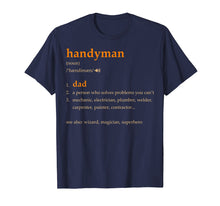 Ladda upp bild till gallerivisning, Funny shirts V-neck Tank top Hoodie sweatshirt usa uk au ca gifts for Handyman Dad Definition Funny Gift For Fathers Day T-Shirt 649017