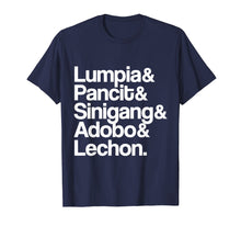 Ladda upp bild till gallerivisning, Funny shirts V-neck Tank top Hoodie sweatshirt usa uk au ca gifts for Filipino Food Shirt Lumpia Pancit Sinigang Adobo Lechon 2576784