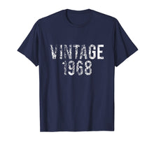Ladda upp bild till gallerivisning, Funny shirts V-neck Tank top Hoodie sweatshirt usa uk au ca gifts for Vintage 1968 50th Birthday Shirt 1311941