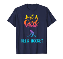 Ladda upp bild till gallerivisning, Just A Girl Who Loves Field Hockey Shirt Field Hockey Gifts 350023