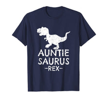 Ladda upp bild till gallerivisning, Funny shirts V-neck Tank top Hoodie sweatshirt usa uk au ca gifts for Auntie Saurus Rex T-Shirt Cute Gifts for Aunts 1303365