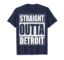 Ladda upp bild till gallerivisning, Funny shirts V-neck Tank top Hoodie sweatshirt usa uk au ca gifts for Straight Outta Detroit T-Shirt Michigan Gift Shirt 1393783
