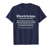 Ladda upp bild till gallerivisning, Funny shirts V-neck Tank top Hoodie sweatshirt usa uk au ca gifts for Funny Electrician Definition T-shirt Electrical engineer 226739