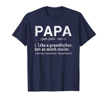 Ladda upp bild till gallerivisning, Definition Of PaPa T-Shirt Gift For Father's Day 51887