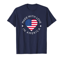 Ladda upp bild till gallerivisning, Funny shirts V-neck Tank top Hoodie sweatshirt usa uk au ca gifts for Made With Love In America American Flag T-Shirt 4095337
