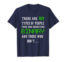 Ladda upp bild till gallerivisning, Funny shirts V-neck Tank top Hoodie sweatshirt usa uk au ca gifts for 10 Types Of People Binary T Shirt Funny Computer Geek Tee 1563985