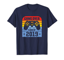 Ladda upp bild till gallerivisning, Game Over Class Of 2019 Shirt Students Funny Graduation Gift 282711